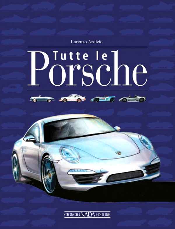 Copertina libro Tutte le Porsche