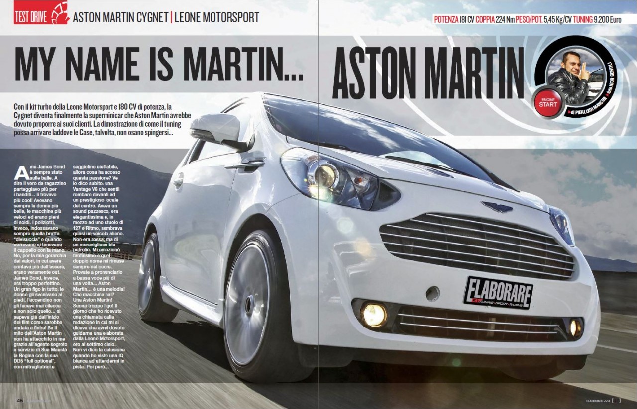 Aston Martin Cygnet by Leone Motorsport